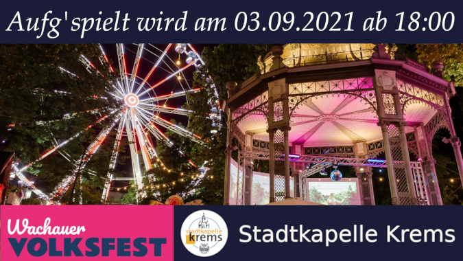Stadkapelle Krems -  Wachauer Volksfest 2021